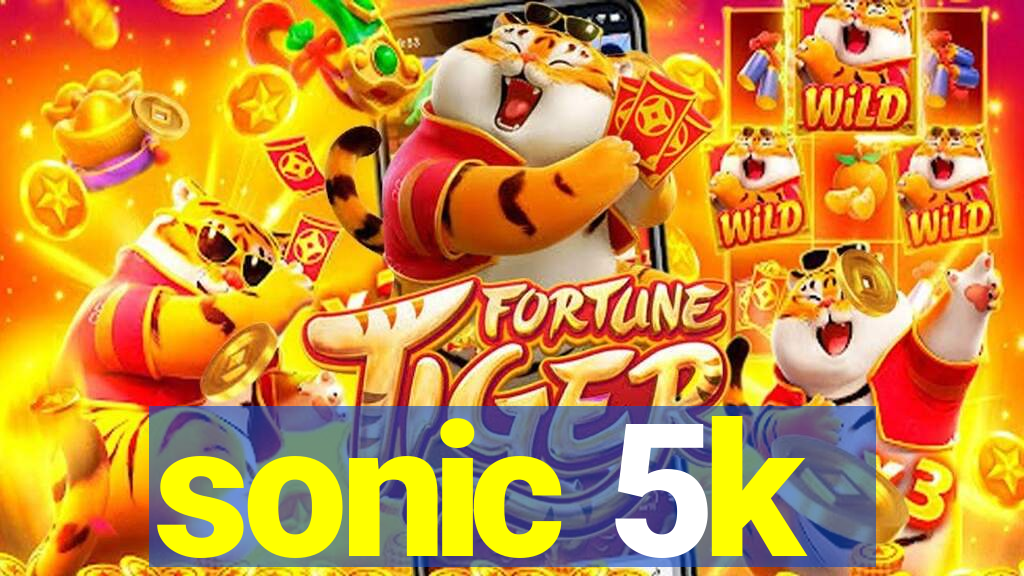 sonic 5k